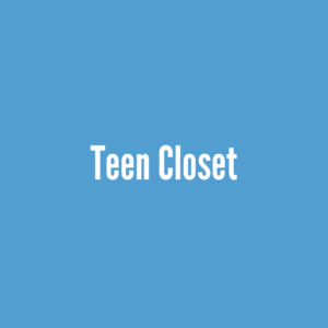 What We Do- Teen Closet